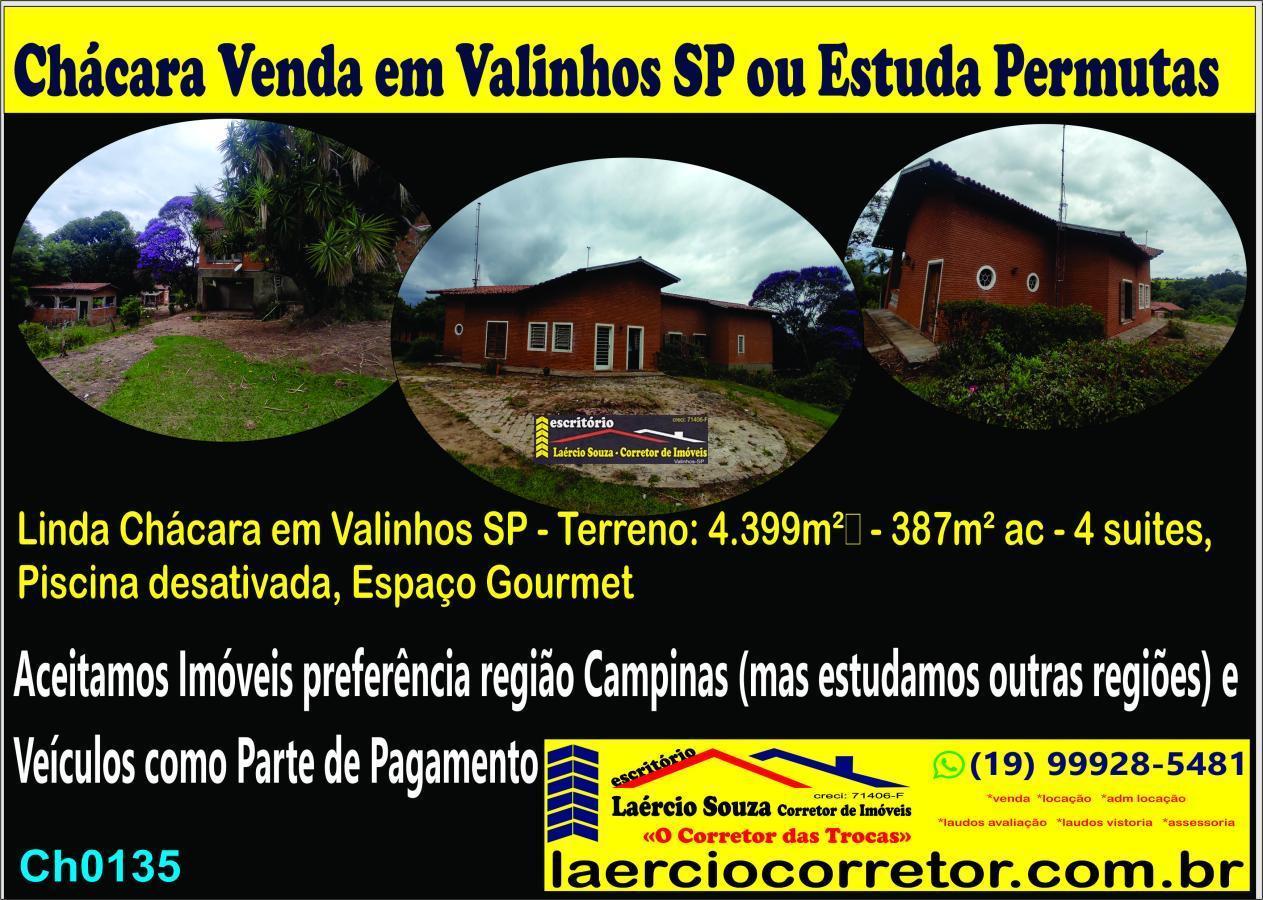 Chácara Venda em Valinhos SP, 4 Suítes, 10 Vagas, 4399m² terreno  R$ 1.200.000,00. ACEITA FINANCIAMENTO - ESTUDA PERMUTA